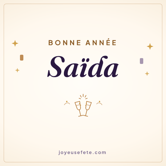 Image carrée « Bonne année Saïda » pour WhatsApp