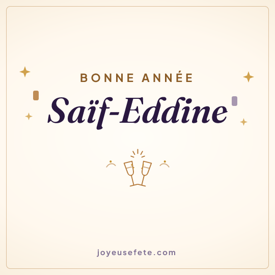 Image carrée « Bonne année Saïf-Eddine » pour WhatsApp
