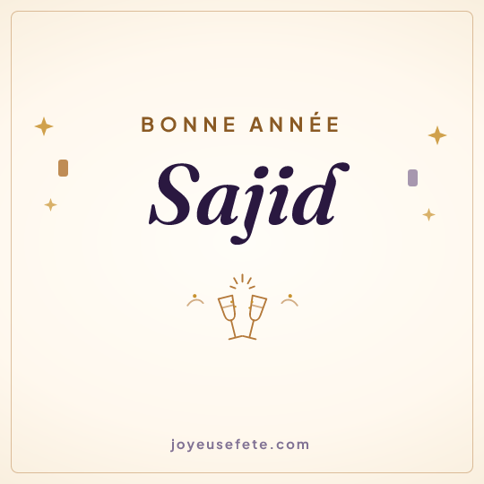 Image carrée « Bonne année Sajid » pour WhatsApp