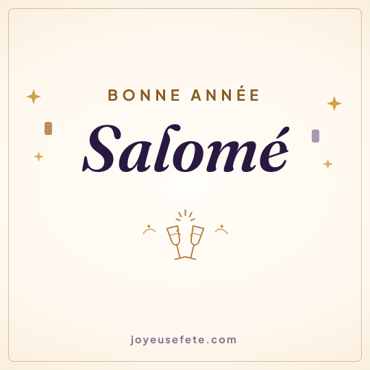 Image carrée « Bonne année Salomé » pour WhatsApp