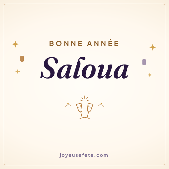 Image carrée « Bonne année Saloua » pour WhatsApp