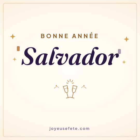 Image carrée « Bonne année Salvador » pour WhatsApp