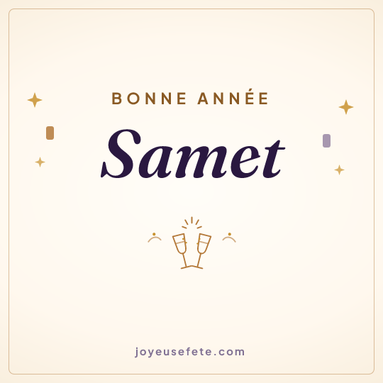 Image carrée « Bonne année Samet » pour WhatsApp