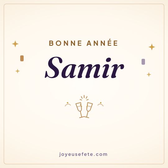 Image carrée « Bonne année Samir » pour WhatsApp