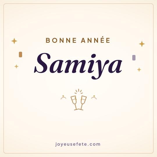 Image carrée « Bonne année Samiya » pour WhatsApp