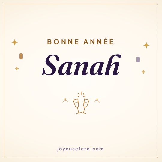 Image carrée « Bonne année Sanah » pour WhatsApp