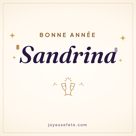 Image carrée « Bonne année Sandrina » pour WhatsApp