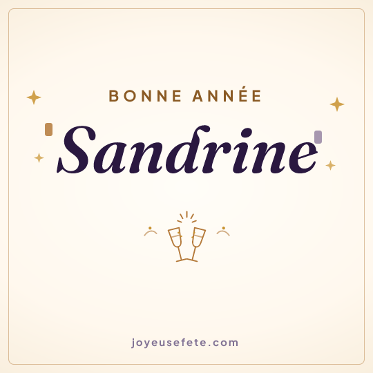 Image carrée « Bonne année Sandrine » pour WhatsApp