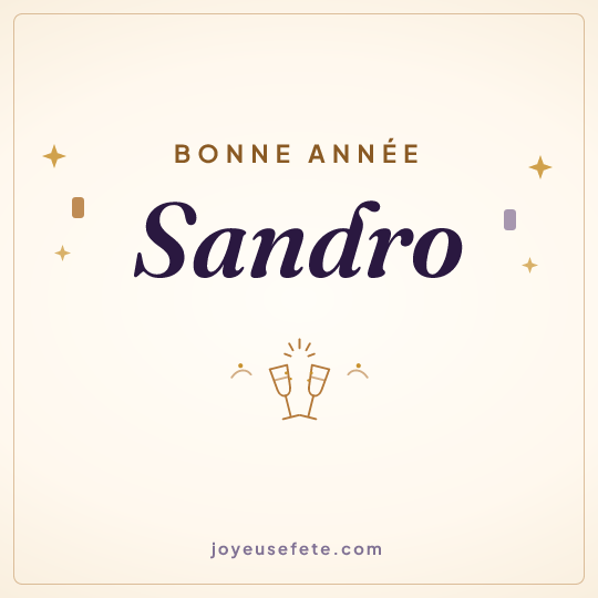Image carrée « Bonne année Sandro » pour WhatsApp