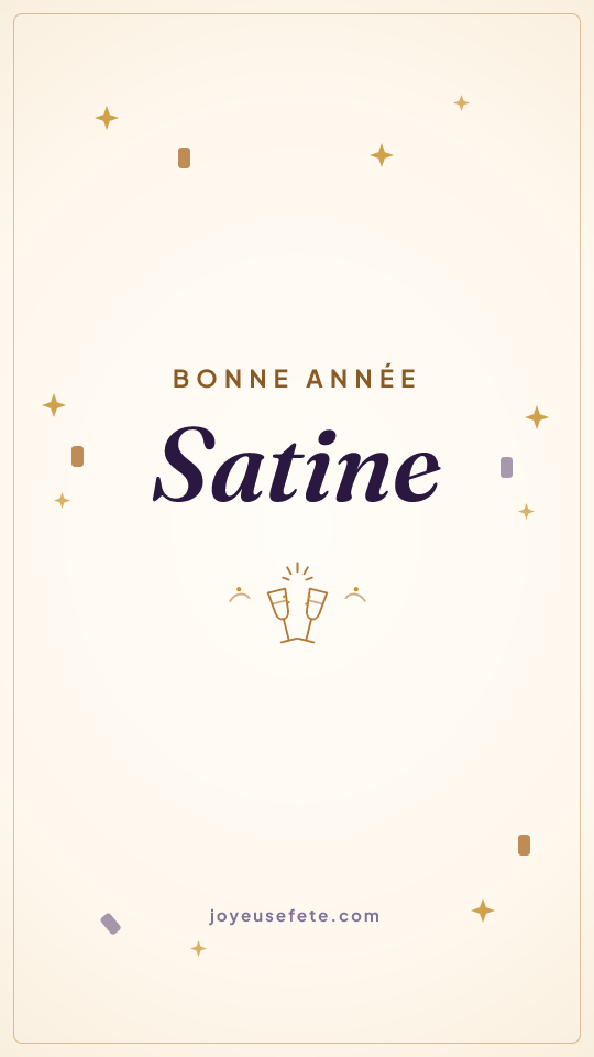 Image « Bonne année Satine » au format story