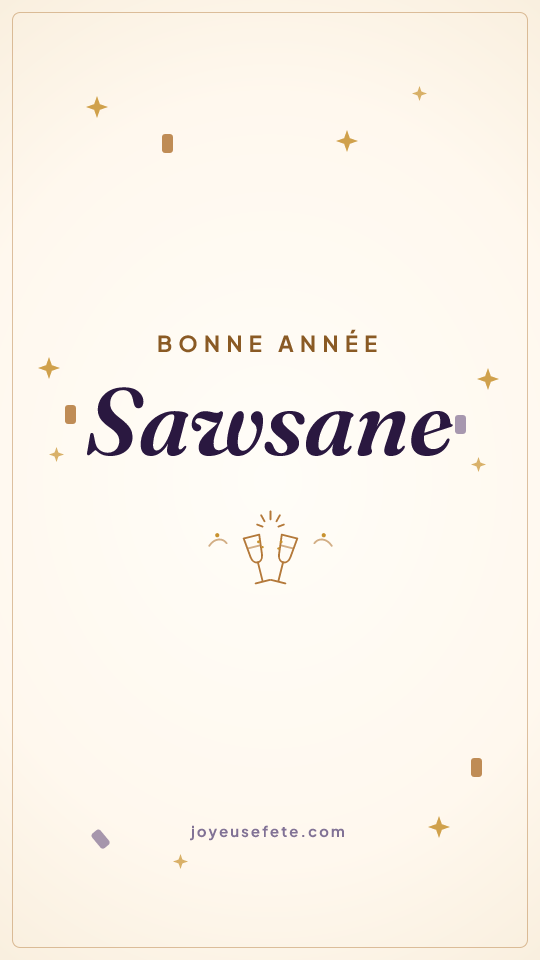 Image « Bonne année Sawsane » au format story