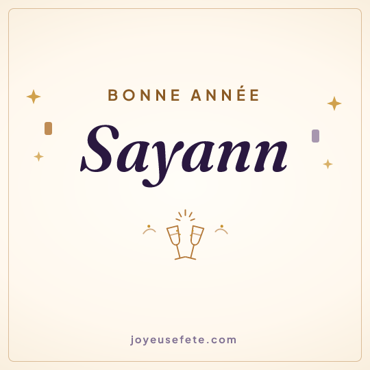 Image carrée « Bonne année Sayann » pour WhatsApp