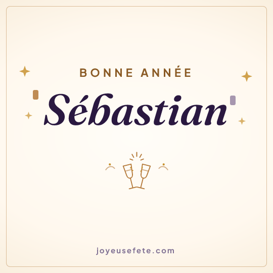 Image carrée « Bonne année Sébastian » pour WhatsApp
