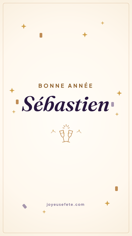 Image « Bonne année Sébastien » au format story