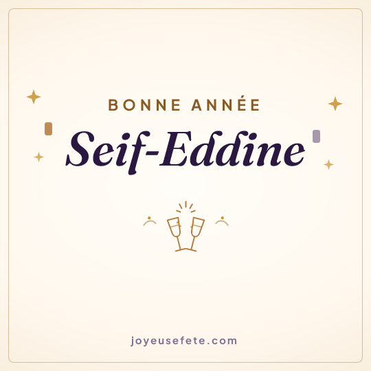 Image carrée « Bonne année Seif-Eddine » pour WhatsApp