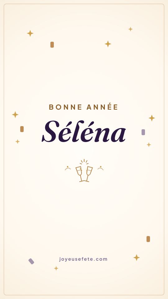 Image « Bonne année Séléna » au format story