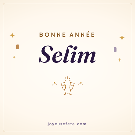 Image carrée « Bonne année Selim » pour WhatsApp