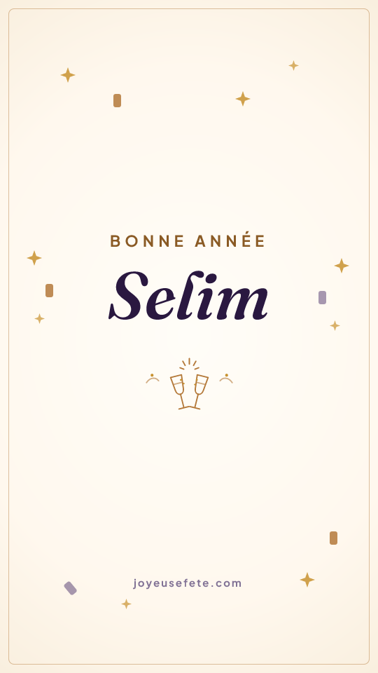 Image « Bonne année Selim » au format story