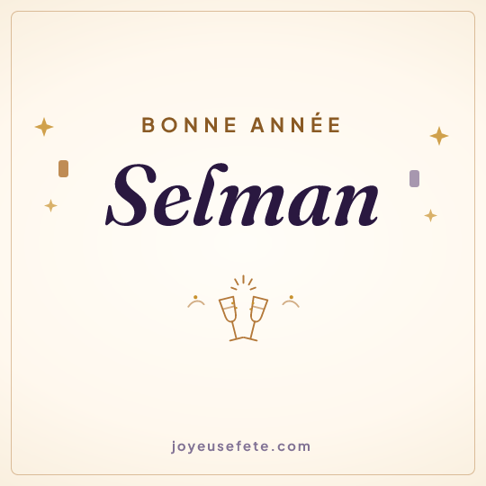 Image carrée « Bonne année Selman » pour WhatsApp