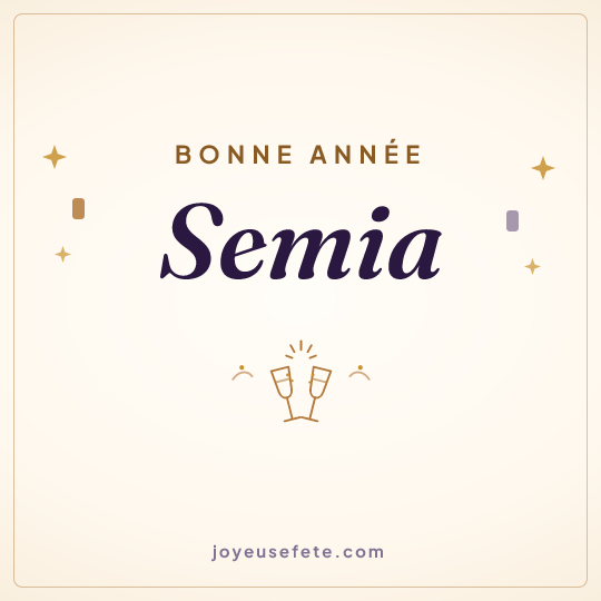 Image carrée « Bonne année Semia » pour WhatsApp