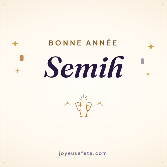Image carrée « Bonne année Semih » pour WhatsApp