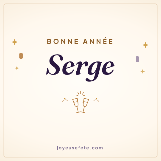 Image carrée « Bonne année Serge » pour WhatsApp
