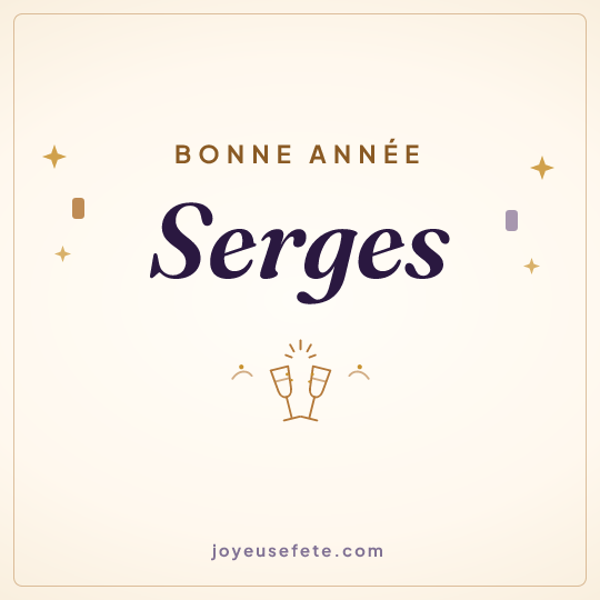 Image carrée « Bonne année Serges » pour WhatsApp