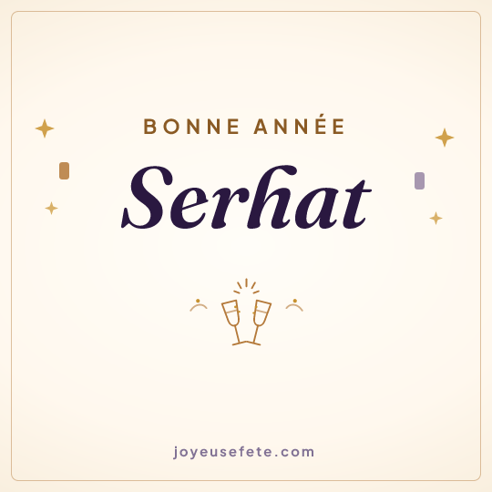 Image carrée « Bonne année Serhat » pour WhatsApp