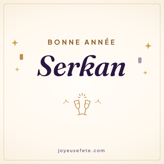 Image carrée « Bonne année Serkan » pour WhatsApp