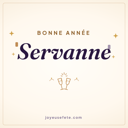Image carrée « Bonne année Servanne » pour WhatsApp