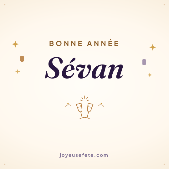 Image carrée « Bonne année Sévan » pour WhatsApp