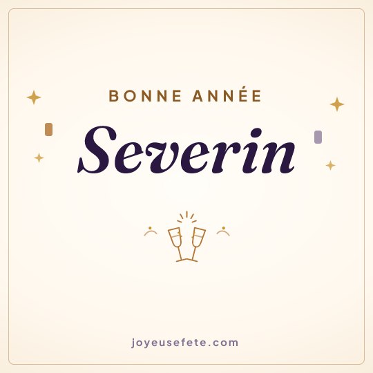 Image carrée « Bonne année Severin » pour WhatsApp