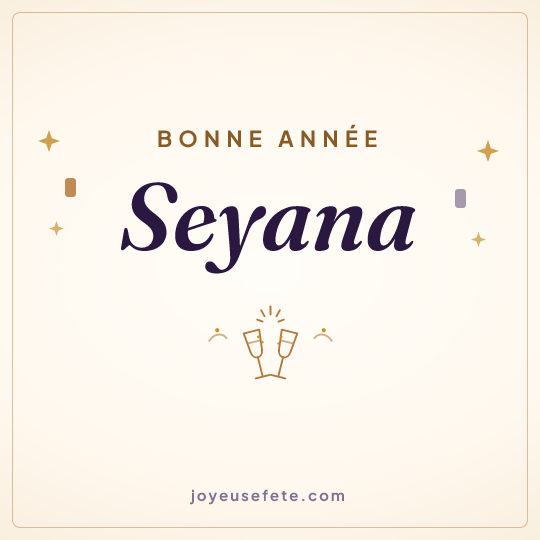 Image carrée « Bonne année Seyana » pour WhatsApp