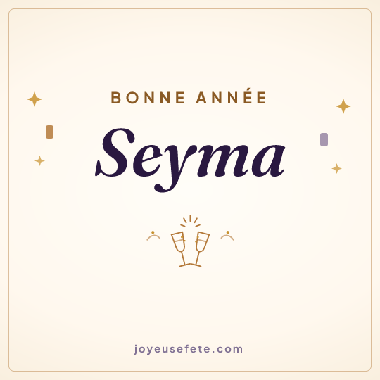 Image carrée « Bonne année Seyma » pour WhatsApp