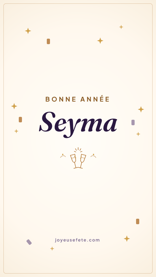Image « Bonne année Seyma » au format story