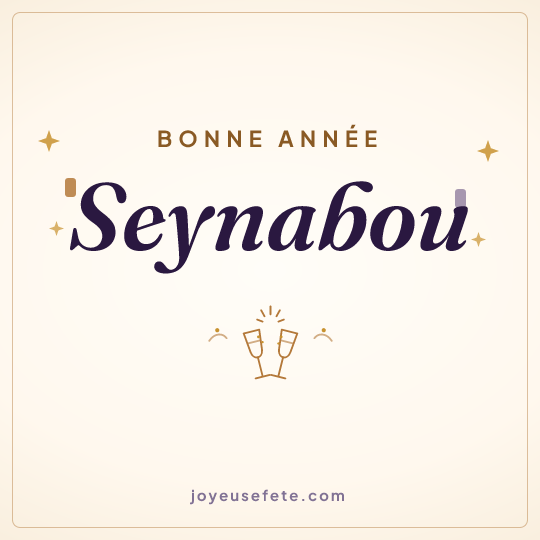 Image carrée « Bonne année Seynabou » pour WhatsApp
