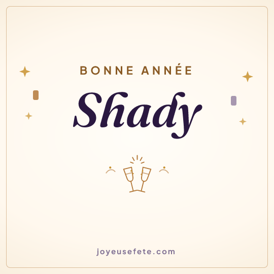 Image carrée « Bonne année Shady » pour WhatsApp