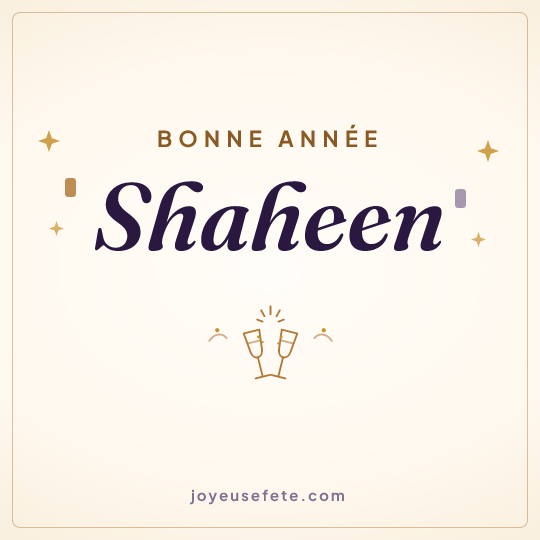 Image carrée « Bonne année Shaheen » pour WhatsApp
