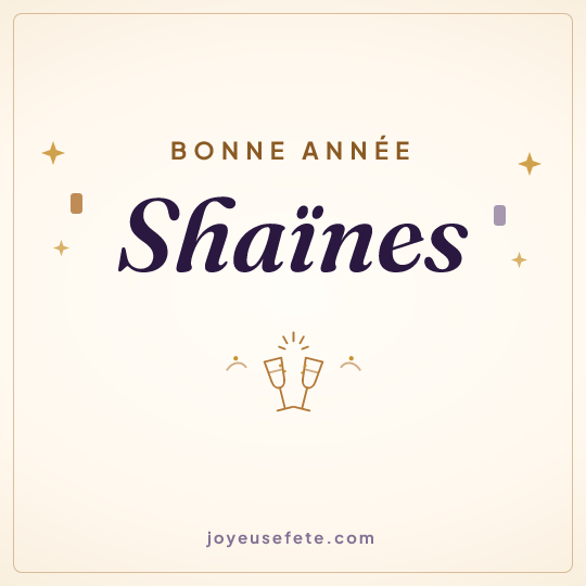 Image carrée « Bonne année Shaïnes » pour WhatsApp