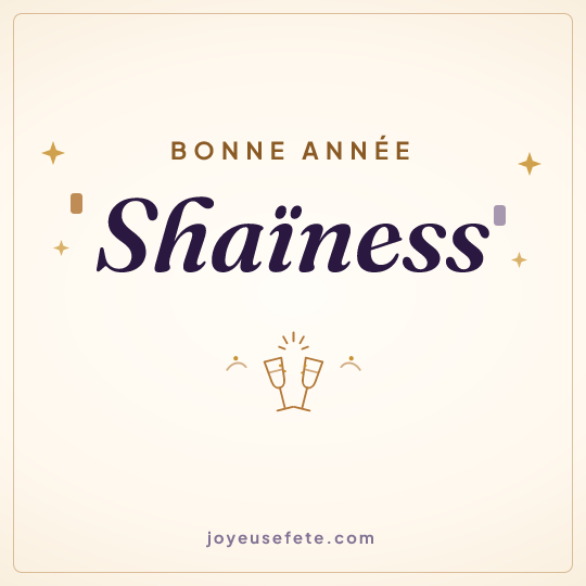 Image carrée « Bonne année Shaïness » pour WhatsApp