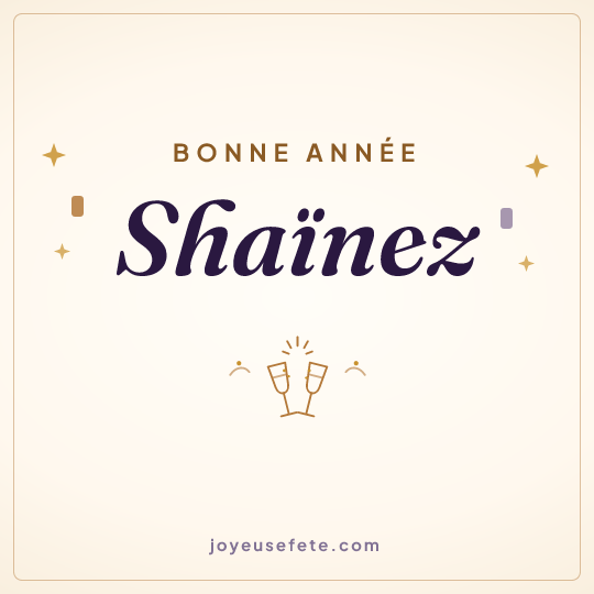 Image carrée « Bonne année Shaïnez » pour WhatsApp