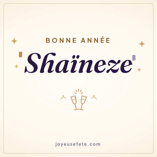 Image carrée « Bonne année Shaïneze » pour WhatsApp