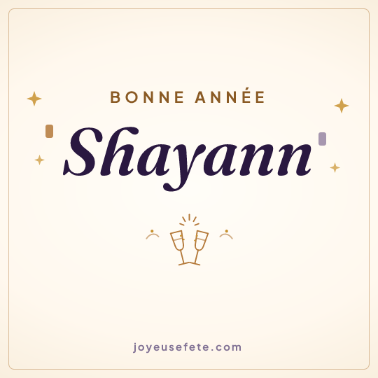 Image carrée « Bonne année Shayann » pour WhatsApp