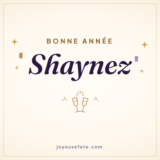 Image carrée « Bonne année Shaynez » pour WhatsApp