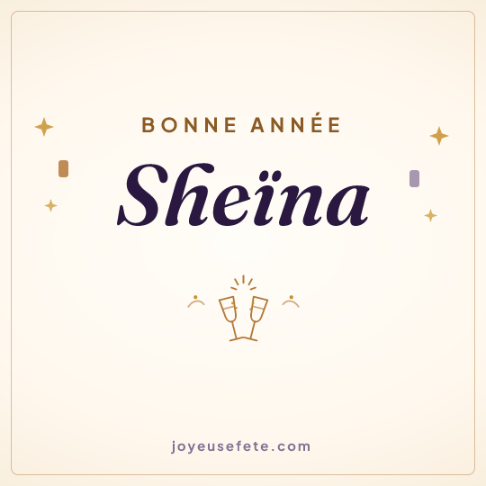 Image carrée « Bonne année Sheïna » pour WhatsApp
