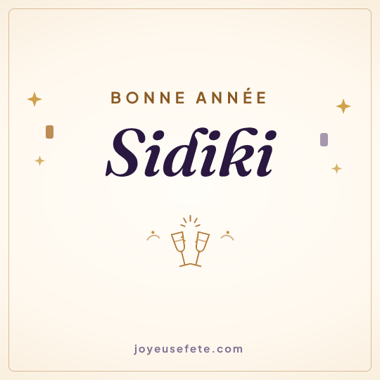 Image carrée « Bonne année Sidiki » pour WhatsApp