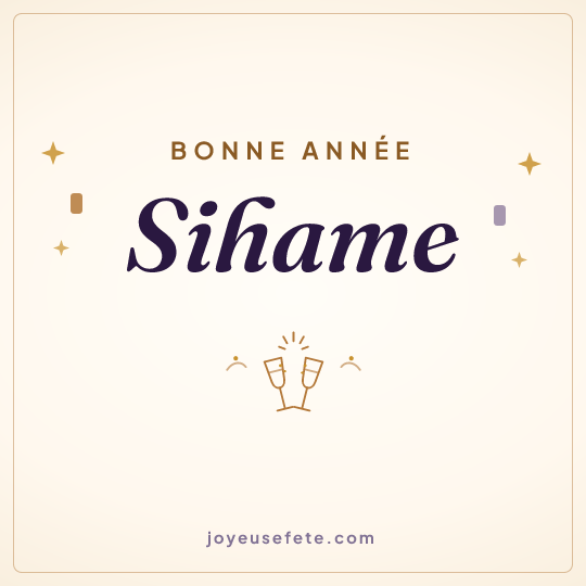 Image carrée « Bonne année Sihame » pour WhatsApp