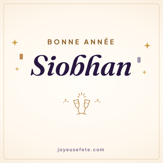 Image carrée « Bonne année Siobhan » pour WhatsApp
