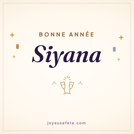 Image carrée « Bonne année Siyana » pour WhatsApp