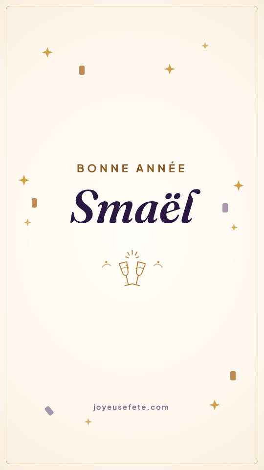 Image « Bonne année Smaël » au format story